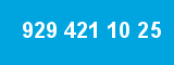 929 421 10 25
